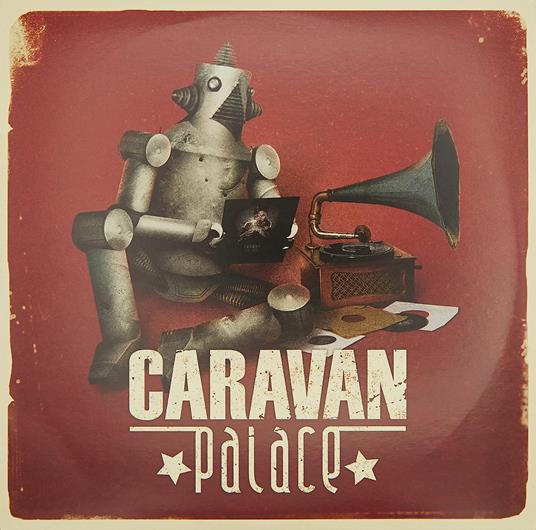 Caravan Palace (2 Lp) - Vinile LP di Caravan Palace