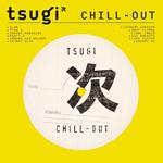 Chill Out: Collection Tsugi (2 Lp)