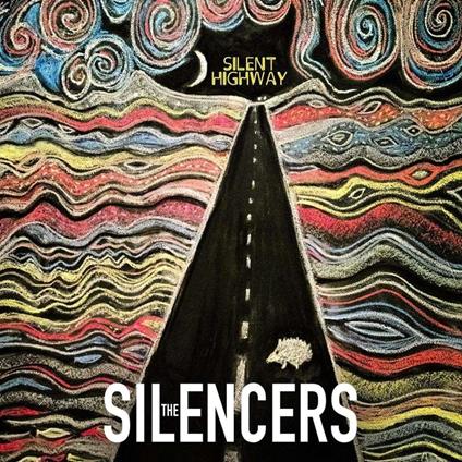 Silent Highway - Vinile LP di Silencers