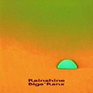 CD Rainshine Biga Ranx