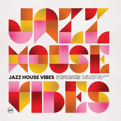 Jazz House Vibes - Vinile LP