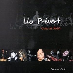 Coeur de Rubis. Live - CD Audio di Lio