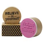 Timbro in legno Pop' Stamp. Believe in Yourself