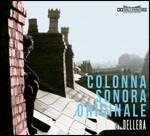 Colonna sonora originale - CD Audio di Dellera