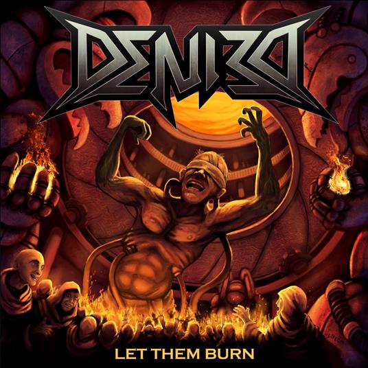 Let Them Burn - CD Audio di Denied