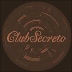 Club Secreto - CD Audio di Gotan Project