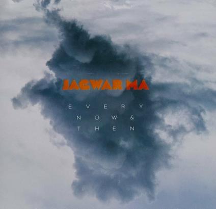 Every Now & Then - CD Audio di Jagwar Ma