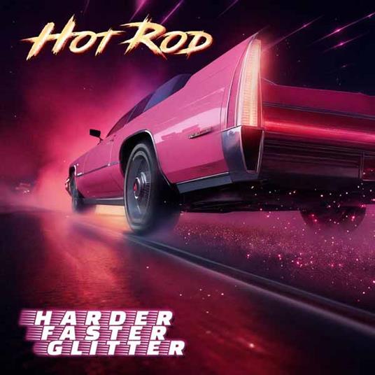 Harder Faster Glitter - CD Audio di Hot Rod