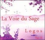 La voie du sage. Tao II