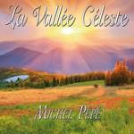 La Vallée Celeste