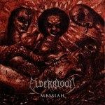 Messiah - CD Audio di Elderblood