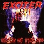 Blood of Tyrants - CD Audio di Exciter