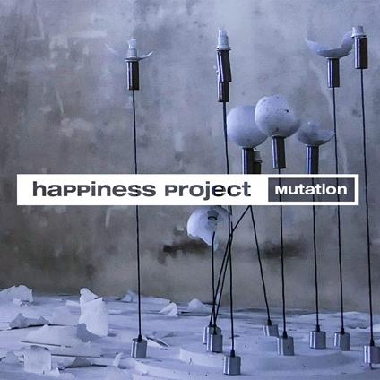 Mutation - CD Audio di Happiness Project