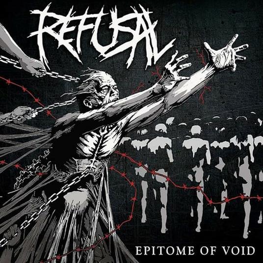 Epitome of Void - CD Audio di Refusal