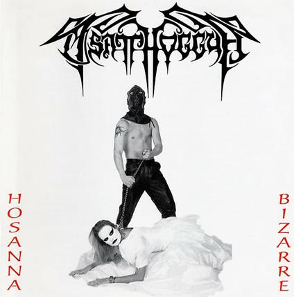 Hosanna Bizarre - CD Audio di Tsatthoggua