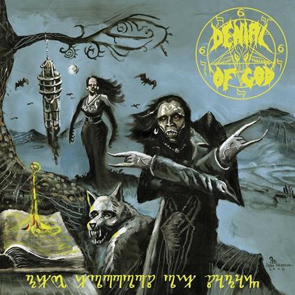 Horrors of Satan (Reissue) - CD Audio di Denial of God