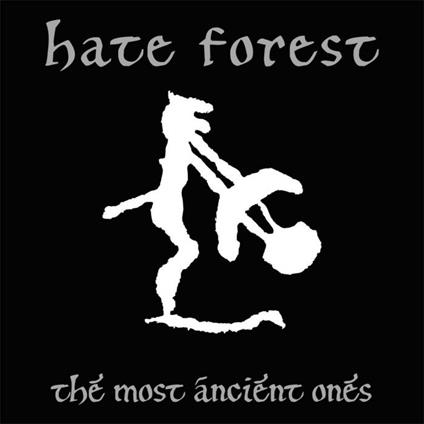 The Most Ancient Ones - CD Audio di Hate Forest