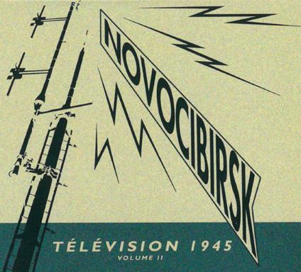 Television 1945 Vol.2 - CD Audio di Novocibirsk