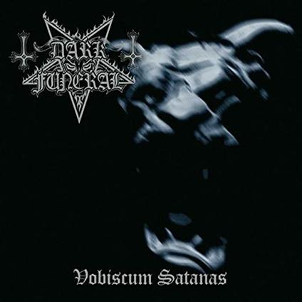 Vobiscum Satanas - CD Audio di Dark Funeral