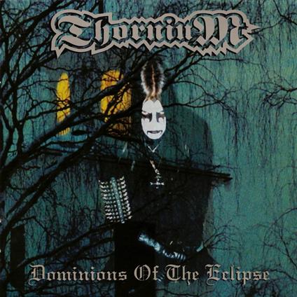 Dominions Of The Eclipse - Vinile LP di Thornium