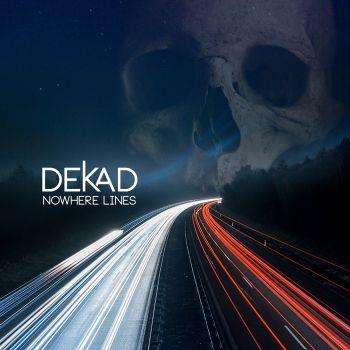 Nowhere Lines - CD Audio di Dekad