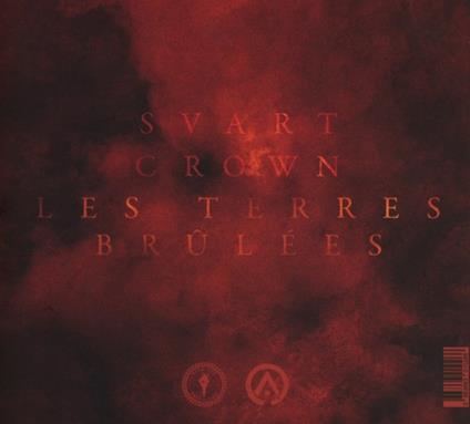 Les Terres Brulees - CD Audio di Svart Crown