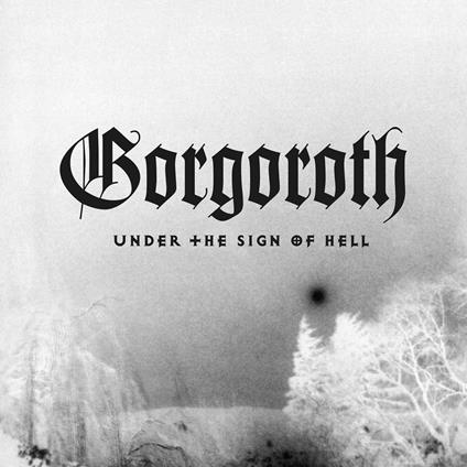 Under The Sign Of Hell - White-Black - Vinile LP di Gorgoroth