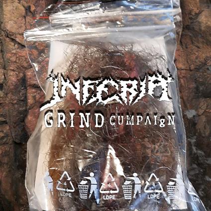 Grind Cumpaign - CD Audio di Inferia