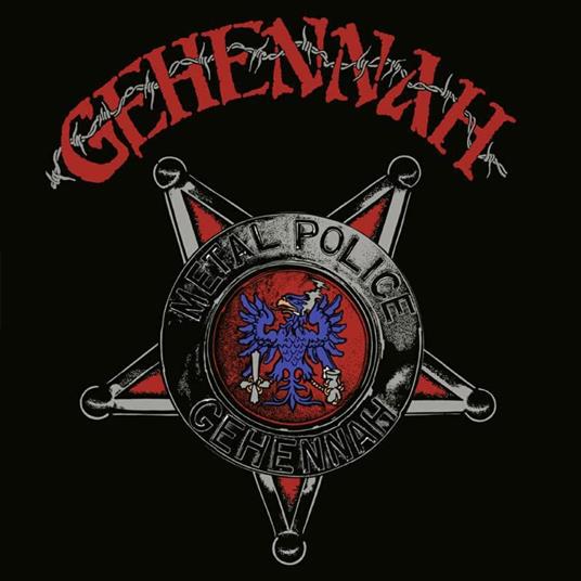 Metal Police - CD Audio di Gehennah