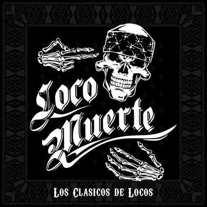 Locomuerte - Los Clasicos De Locos - CD Audio