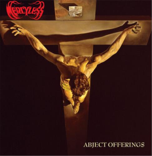 Abject Offerings - CD Audio di Mercyless