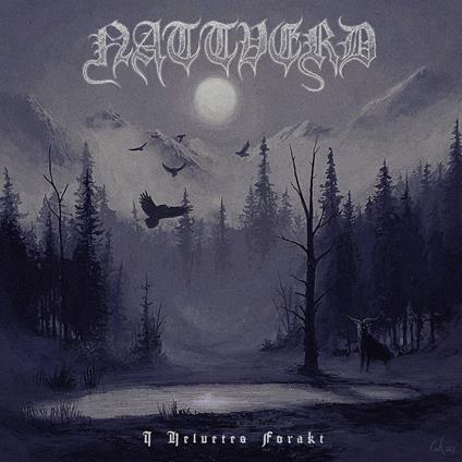 I Helvetes Forakt - CD Audio di Nattverd