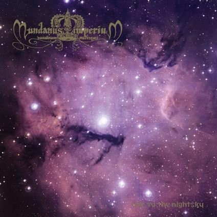 Ode To The Nightsky - CD Audio di Mundanus Imperium