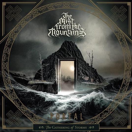 Portal - The Gathering Of Storms - CD Audio di The Mist from the Mountains