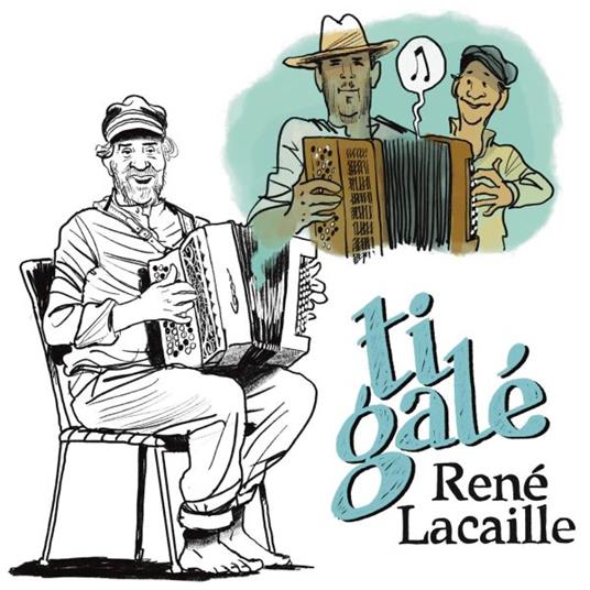 Ti Gal? - CD Audio di René Lacaille