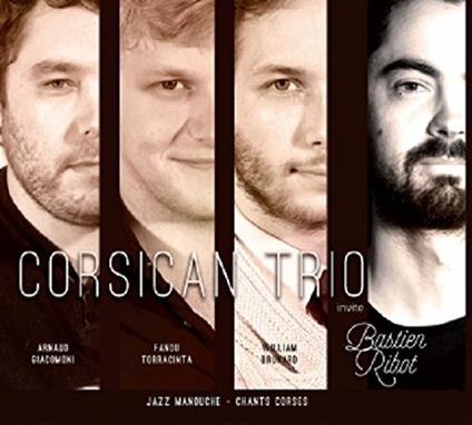 Invite Bastien Ribot - CD Audio di Corsican Trio