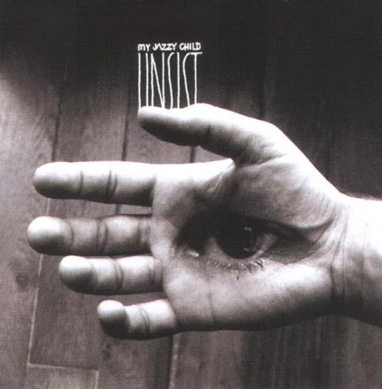 I Insist - CD Audio di My Jazzy Child