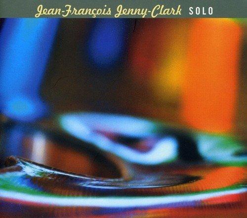 Solo - CD Audio di Jean-Francois Jenny-Clark