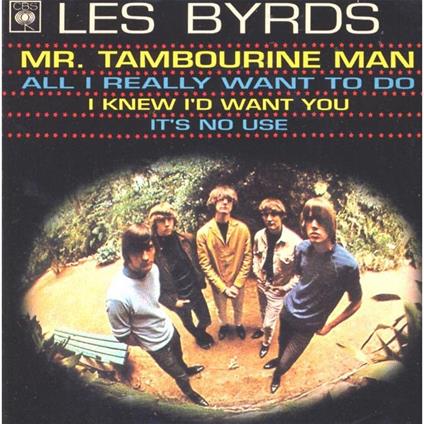 Mr. Tambourine Man (Digipack) - CD Audio Singolo di Byrds