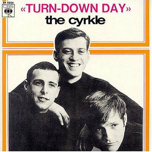Turn Down Day - CD Audio Singolo di Cyrkle