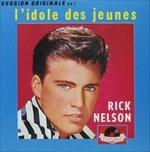L'idole des Jeunes ep - CD Audio di Rick Nelson