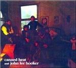 Hooker 'n Heat - CD Audio di John Lee Hooker,Canned Heat