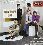 Live Your Live - CD Audio Singolo di Kinetic