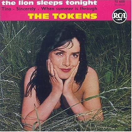 The Lion Sleeps Tonight - CD Audio di Tokens