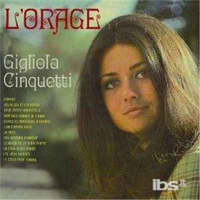 L'orage - CD Audio di Gigliola Cinquetti