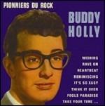 Pionniers du Rock - CD Audio di Buddy Holly