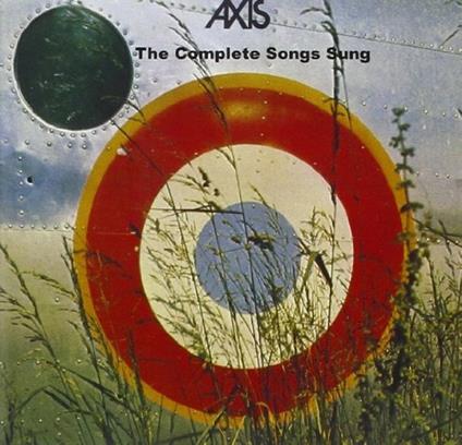 Complete Songs Sung - CD Audio di Axis