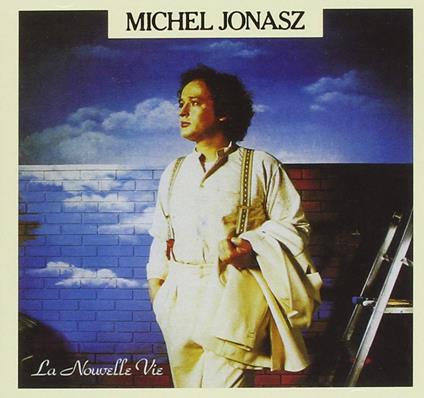 La Nouvelle Vie - CD Audio di Michel Jonasz