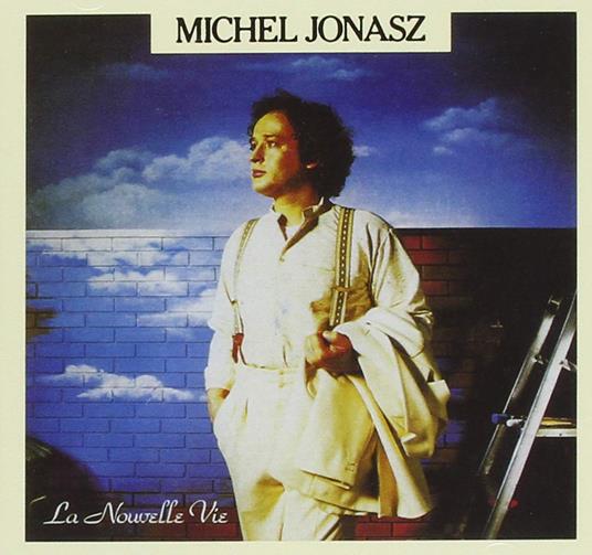 La Nouvelle Vie - CD Audio di Michel Jonasz
