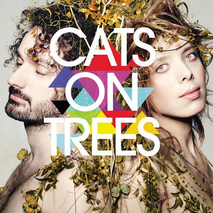 Cats on Trees - Vinile LP di Cats on Trees